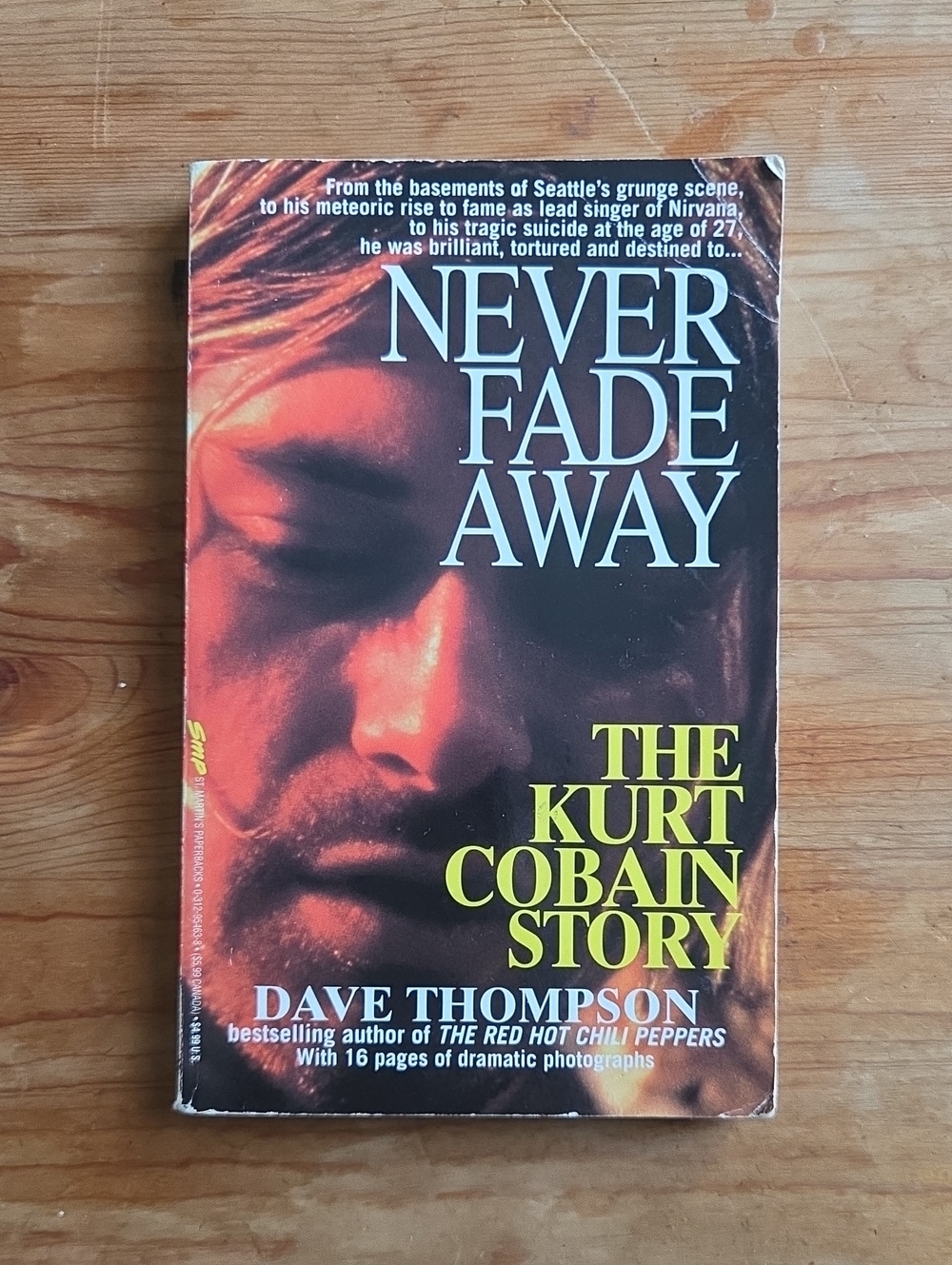 1994 Vintage Kurt Cobain Never Fade Away Story Dave Thompson Nirvana Paperback